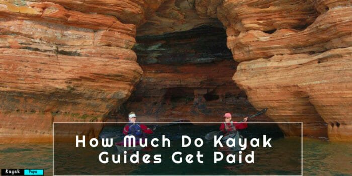 How Much Do Kayak Guides Get Paid