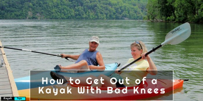 How to Get Out of a Kayak With Bad Knees