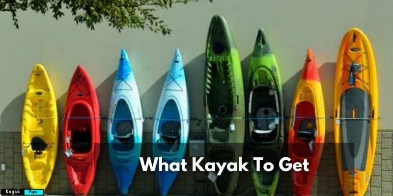 What Kayak To Get Types