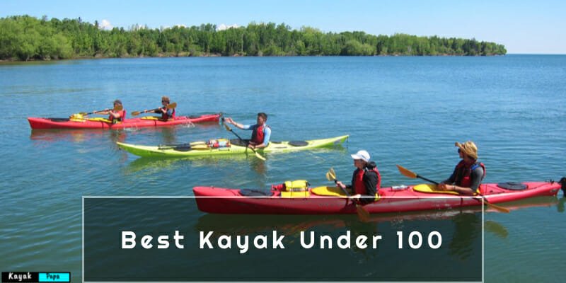 Best Kayak Under 100