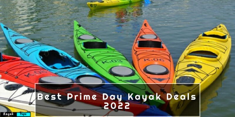 Best Prime Day Kayak Deals 2022